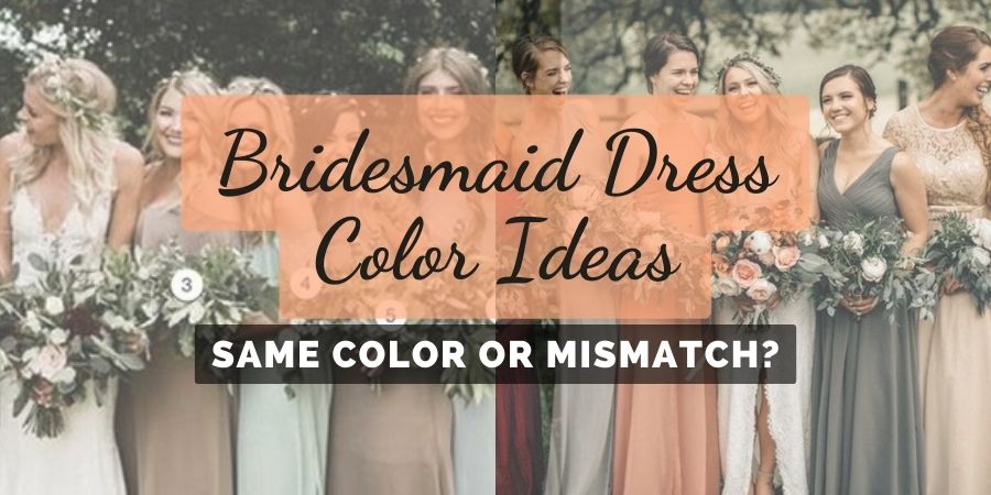 Top 5 Bridesmaid Dress Color Ideas