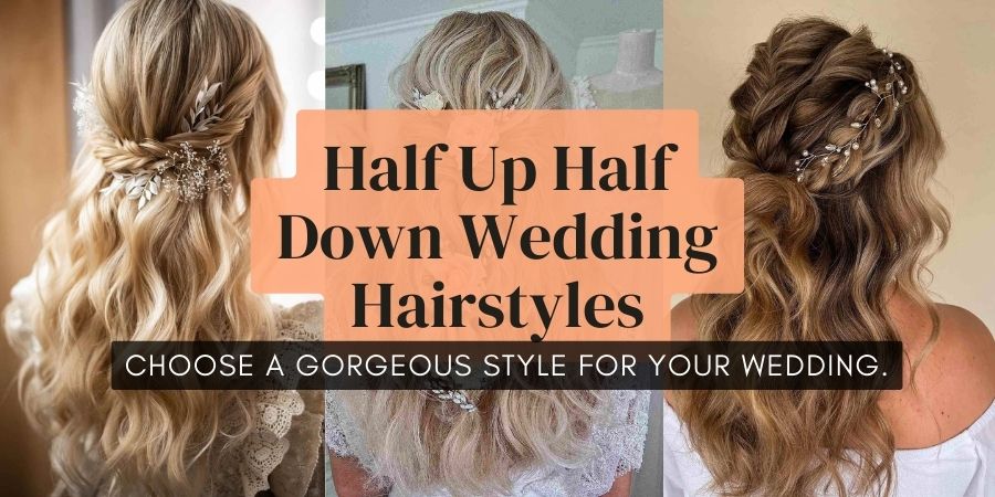 half up half down wedding hairstyles ideas