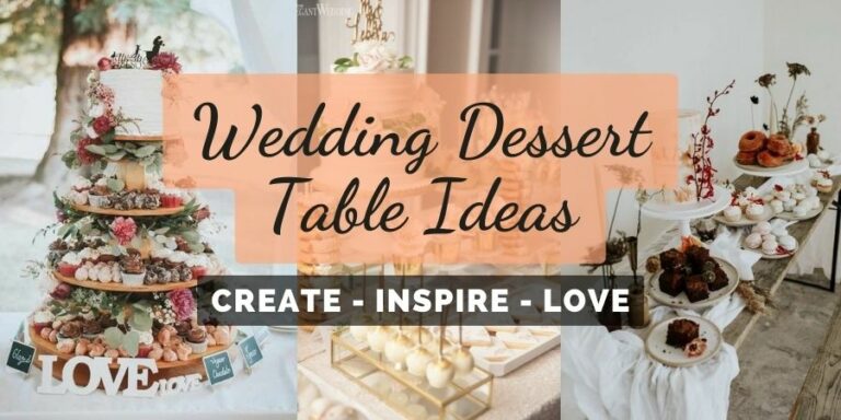 40 Wedding Dessert Table Ideas To Inspire