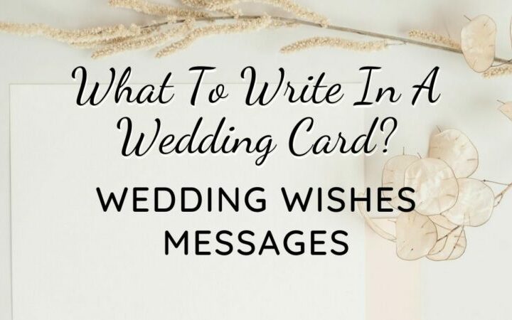What To Write In A Wedding Card Wedding Wishes Messages