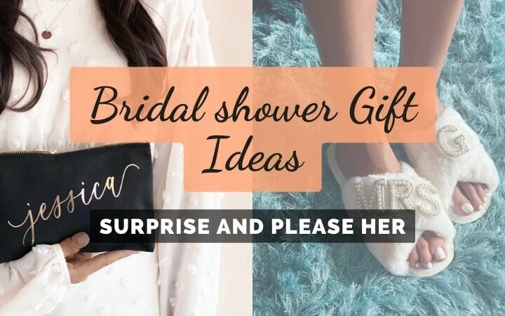 Best Bridal shower Gift Ideas for Wedding