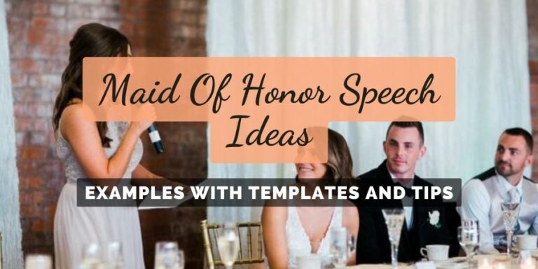 Maid Of Honor Speech Examples (Templates and Tips)