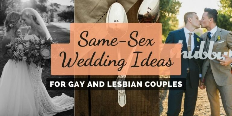 Same-Sex Wedding Ideas For Gay and Lesbian Couples