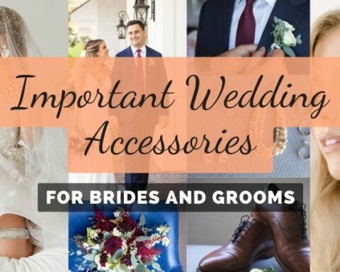 Most Important Wedding Accessories For Brides and Grooms