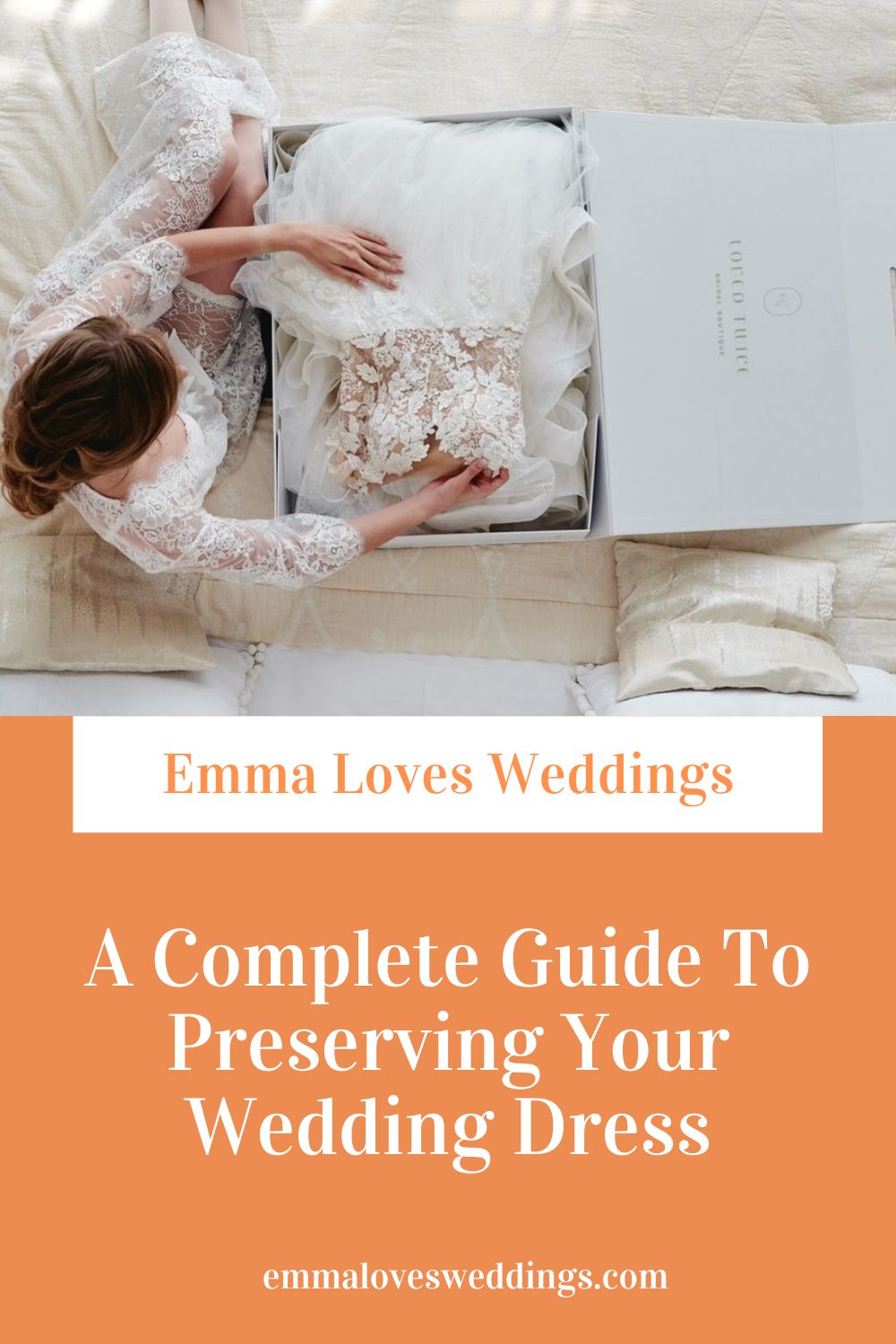 A Complete Guide To Preserving Your Wedding Dress