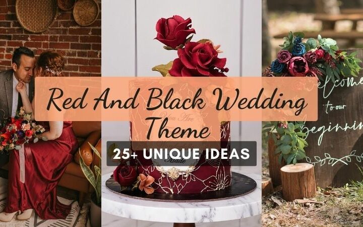 Unique Red And Black Wedding Theme Ideas