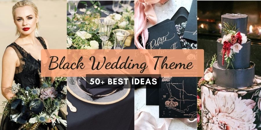 Best Black Wedding Theme Ideas