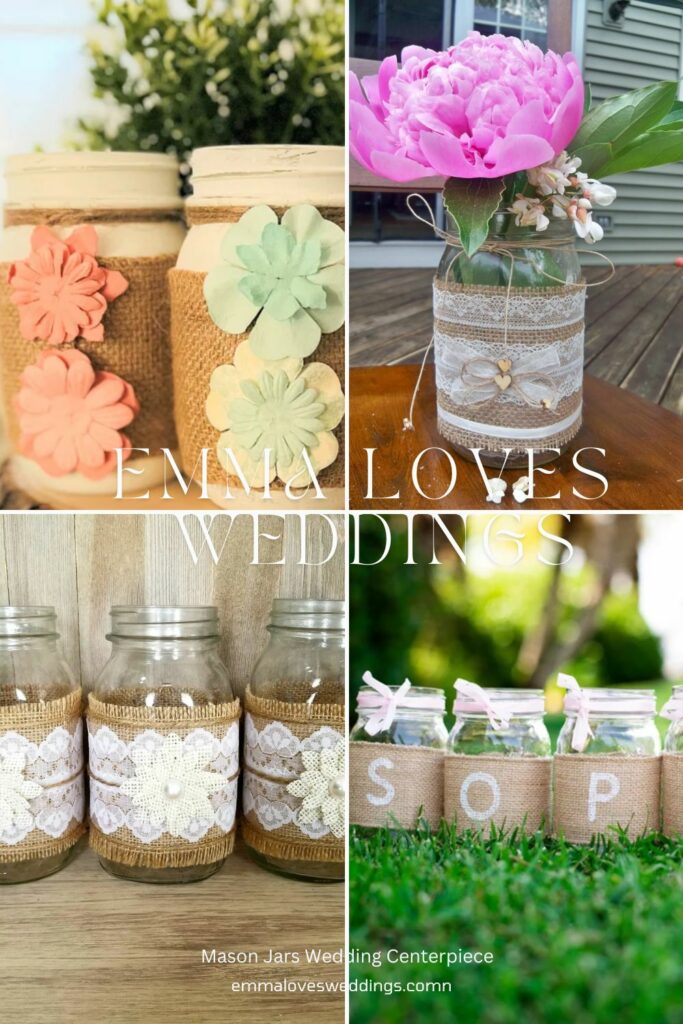 Burlap should be wrapped around mason jars if youre going for a country chic look for your wedding