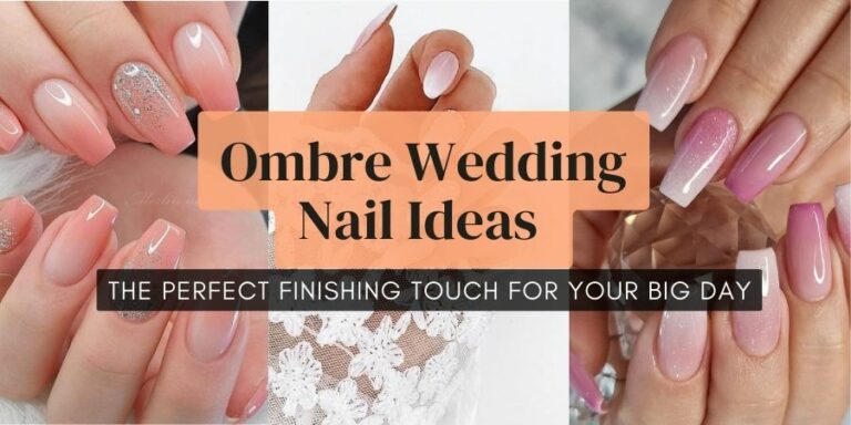From Delicate to Bold Ombre Wedding Nail Designs for All Brides