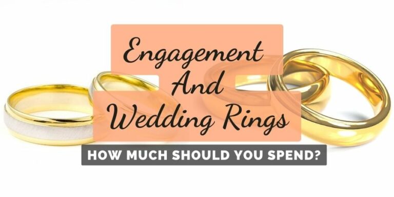 How Much Should You Spend On Engagement And Wedding Rings