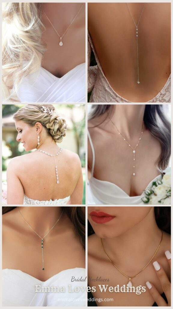You can show off your stunning neck and back with a lariat necklace if your wedding dress has a plunging neckline or a backless style