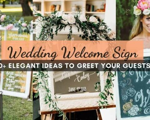 Elegant Wedding Welcome Sign Ideas to Greet Your Guests