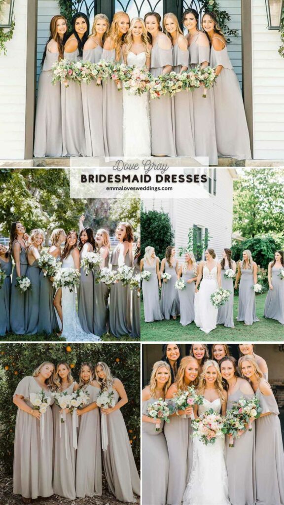 Dove grey bridesmaid color dresses are an elegant choice.
