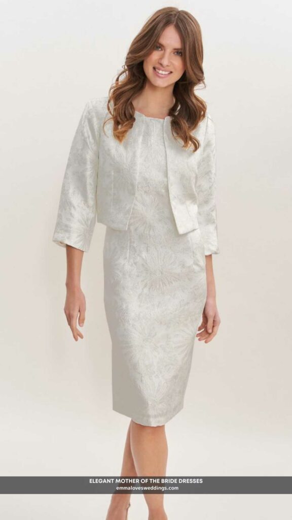 Its a good idea to have the mother of the bride wear an elegant Jacquard sheath dress with a bolero jacket.