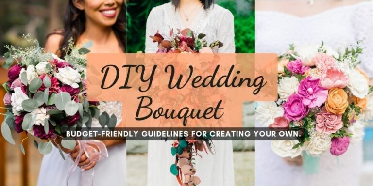 How to DIY Wedding Bouquet On A Budget