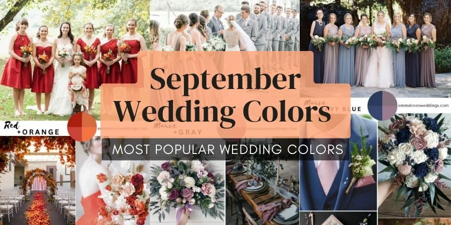wedding colors in September should be warm and lively