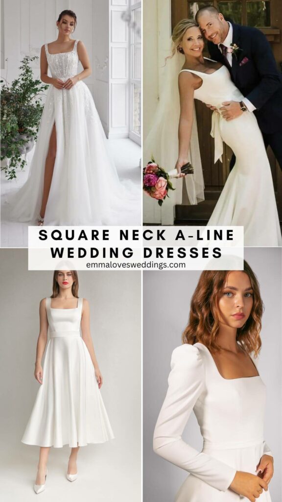 A-line wedding dresses with square necks are a stylish idea since they are simple to decorate with jewelry shoes and other accessories.