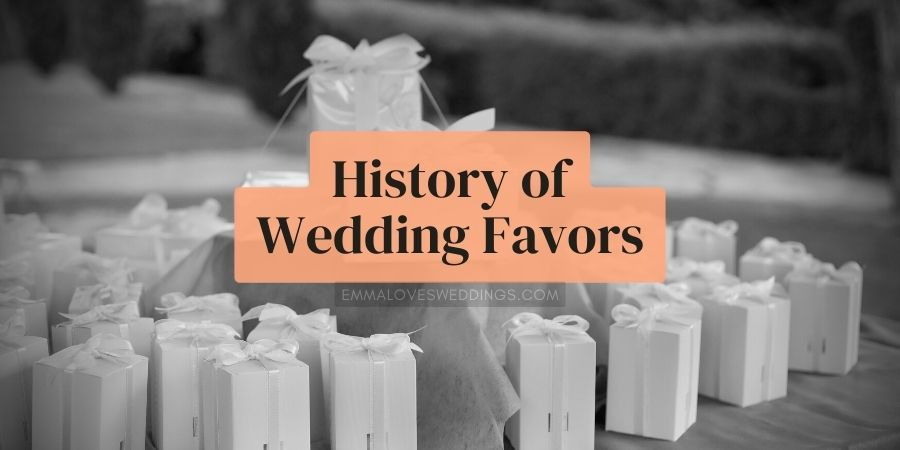 History of Wedding Favors