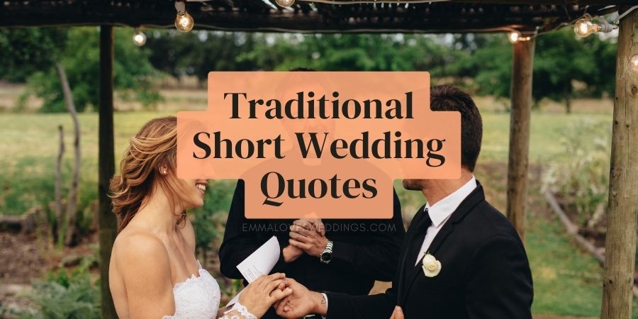 Traditional Short Wedding Quotes