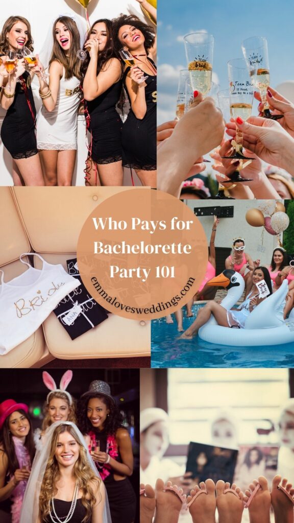 Who is responsible to pay for Bachelorette Party