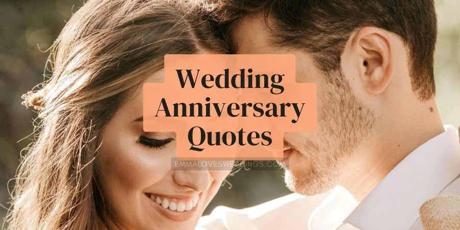 Happy Wedding Anniversary Quotes To Celebrate Everlasting Love