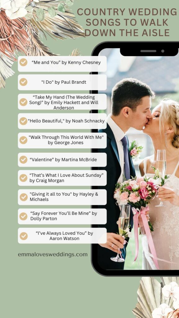 Country Songs To Walk Down The Aisle To