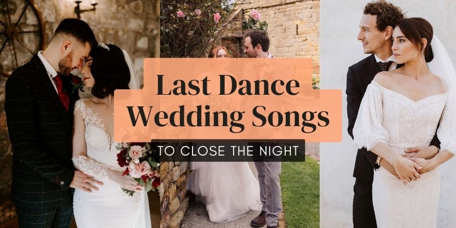 Best Last Dance Wedding Songs to Close the Night