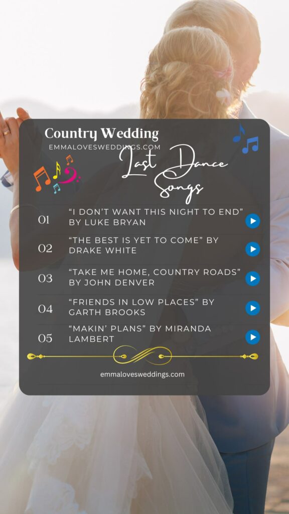 Country Last Dance Wedding Songs