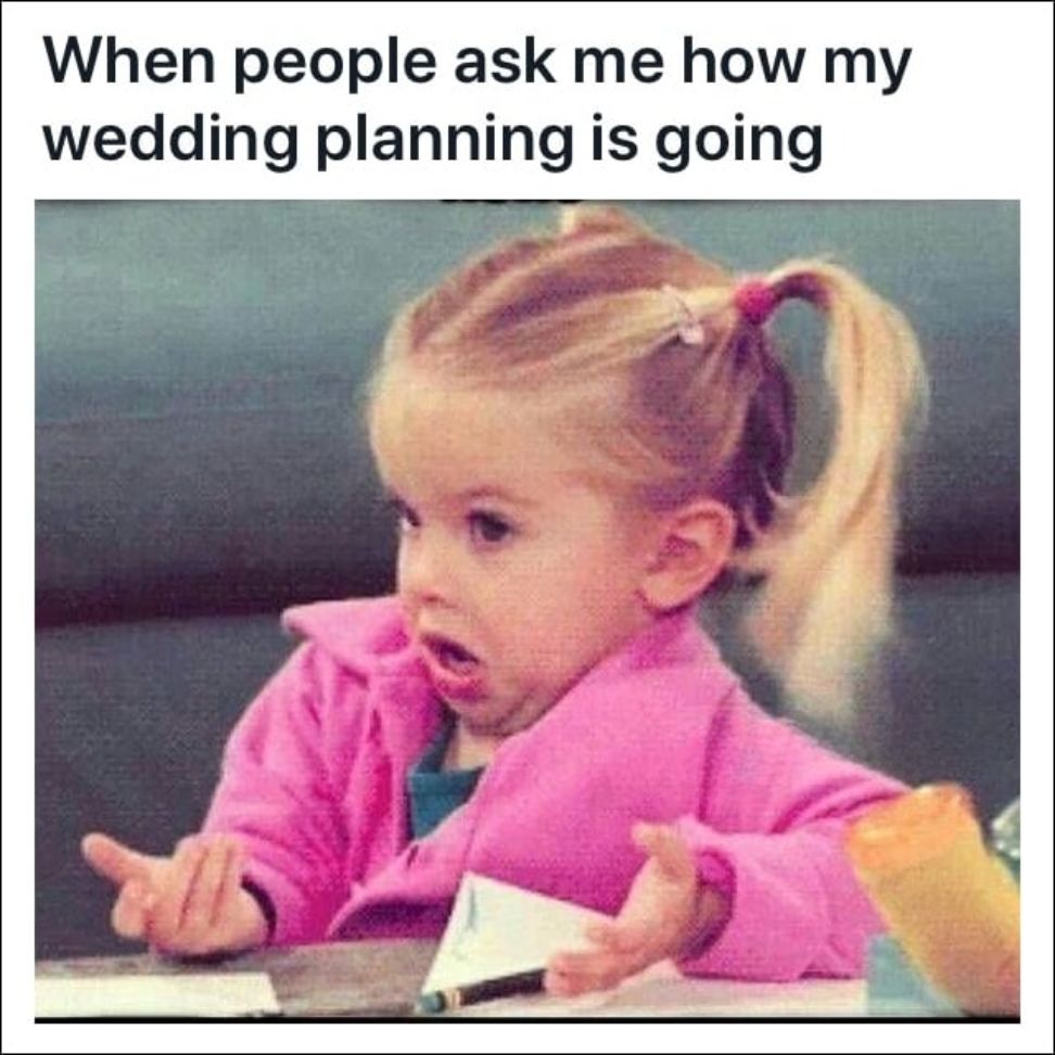 wedding plans memes
